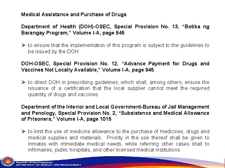 Medical Assistance and Purchase of Drugs Department of Health (DOH)-OSEC, Special Provision No. 13,