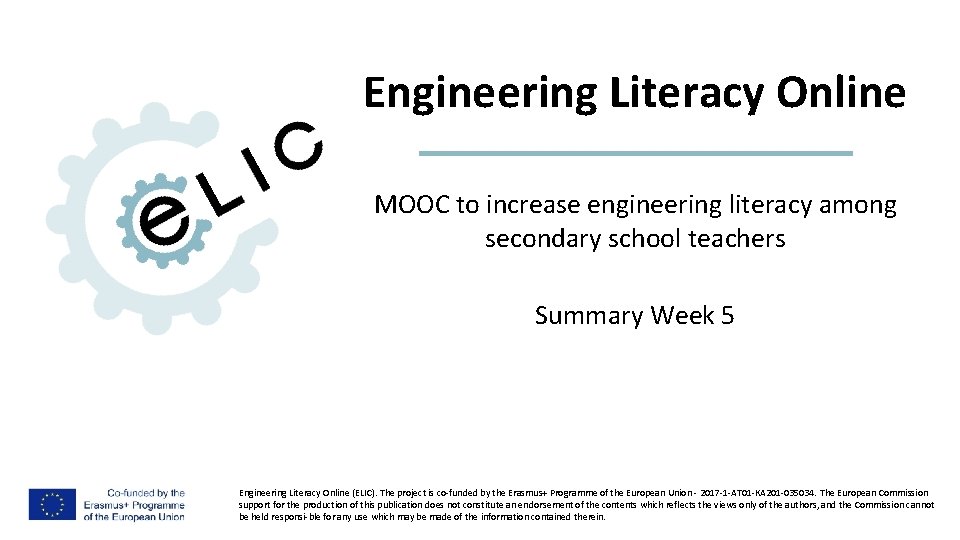 Engineering Literacy Online MOOC to increase engineering literacy