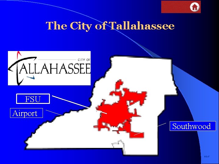 The City of Tallahassee FSU Airport Southwood NEXT 