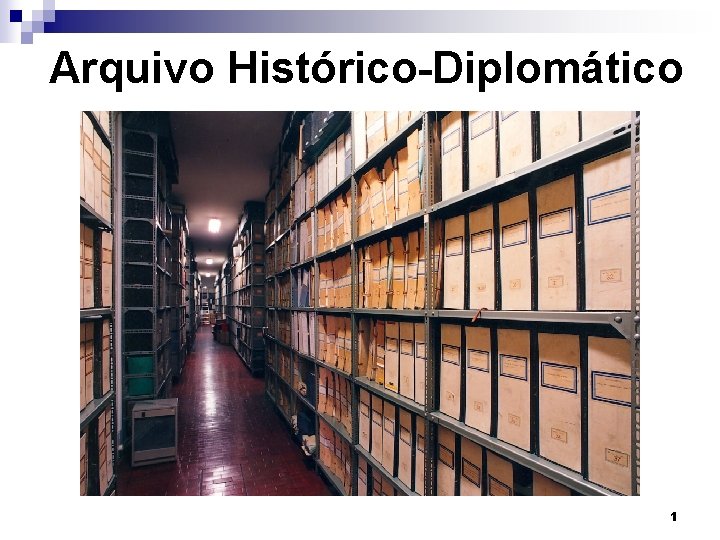 Arquivo Histórico-Diplomático 1 