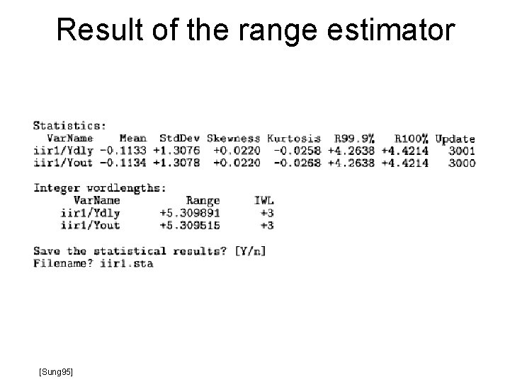Result of the range estimator [Sung 95] 