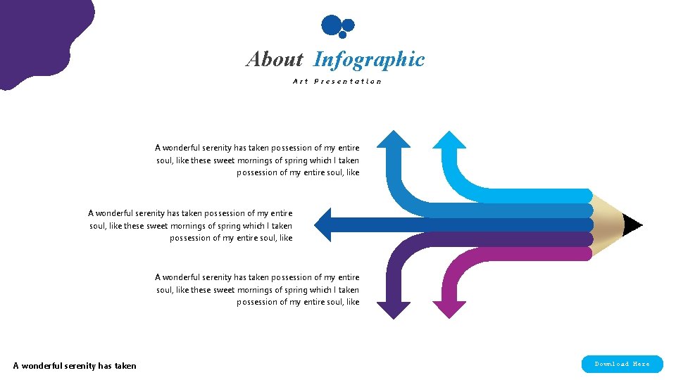 About Infographic Art Presentation A wonderful serenity has taken possession of my entire soul,