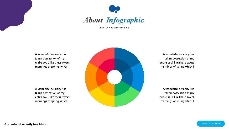 About Infographic Art Presentation A wonderful serenity has taken possession of my entire soul,