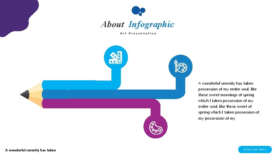 About Infographic Art Presentation A wonderful serenity has taken possession of my entire soul,