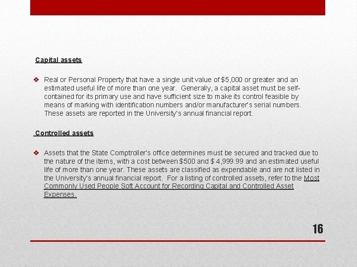 Capital assets v Real or Personal Property that have a single unit value of