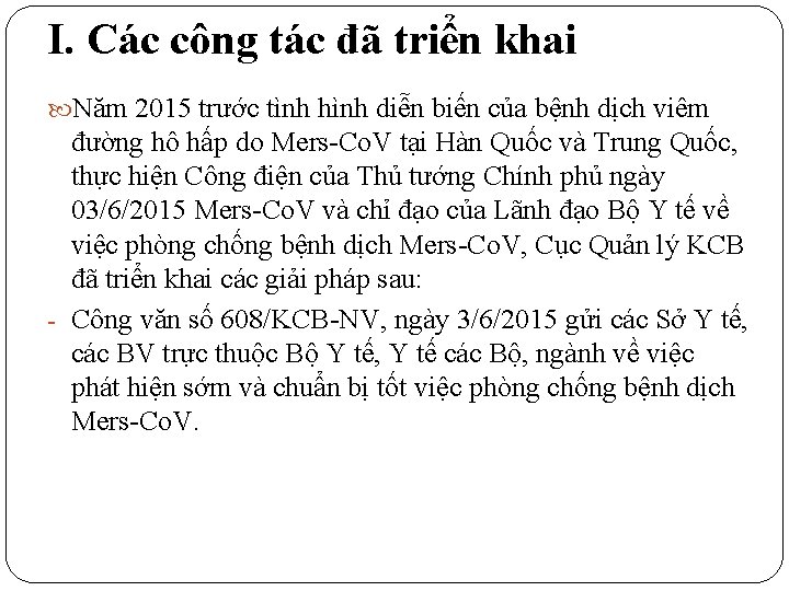 I. Các công tác đã triển khai Năm 2015 trước tình hình diễn biến