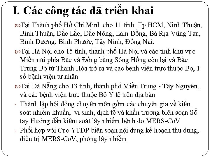 I. Các công tác đã triển khai Tại Thành phố Hồ Chí Minh cho