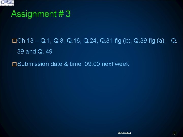 Assignment # 3 �Ch 13 – Q. 1, Q. 8, Q. 16, Q. 24,
