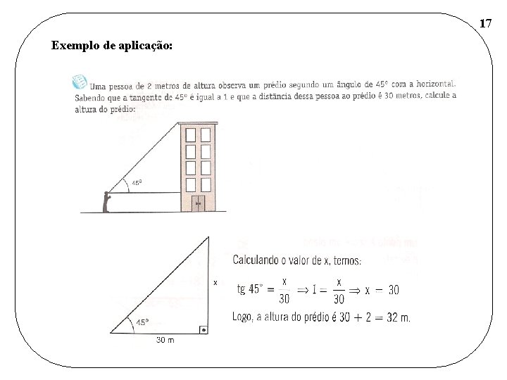 17 Exemplo de aplicação: 