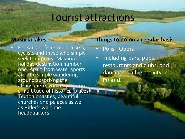 Tourist attractions Masuria lakes Things to do on a regular basis • For sailors, Tourist attractions Masuria lakes Things to do on a regular basis • For sailors,