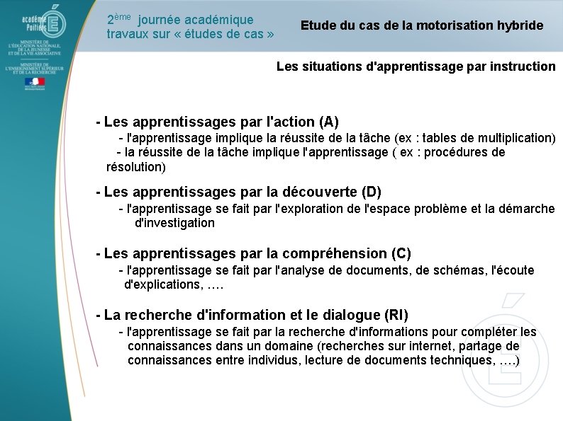 2ème journée académique travaux sur « études de cas » Etude du cas de