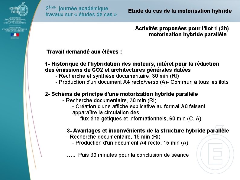2ème journée académique travaux sur « études de cas » Etude du cas de