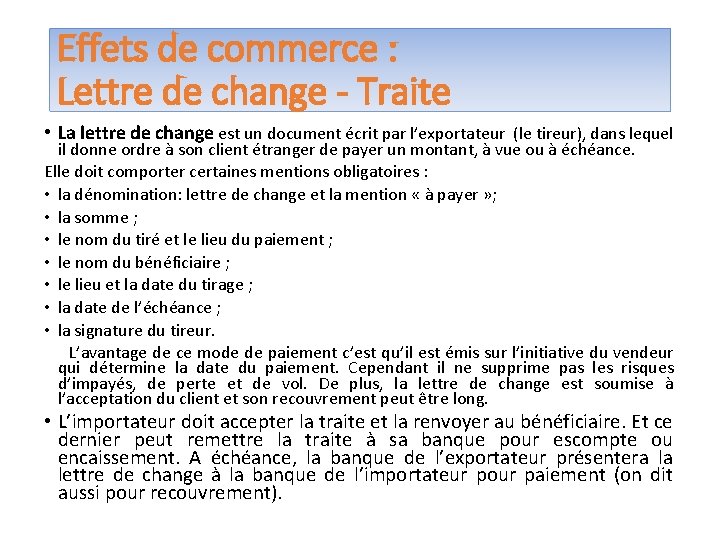 Effets de commerce : Lettre de change - Traite • La lettre de change