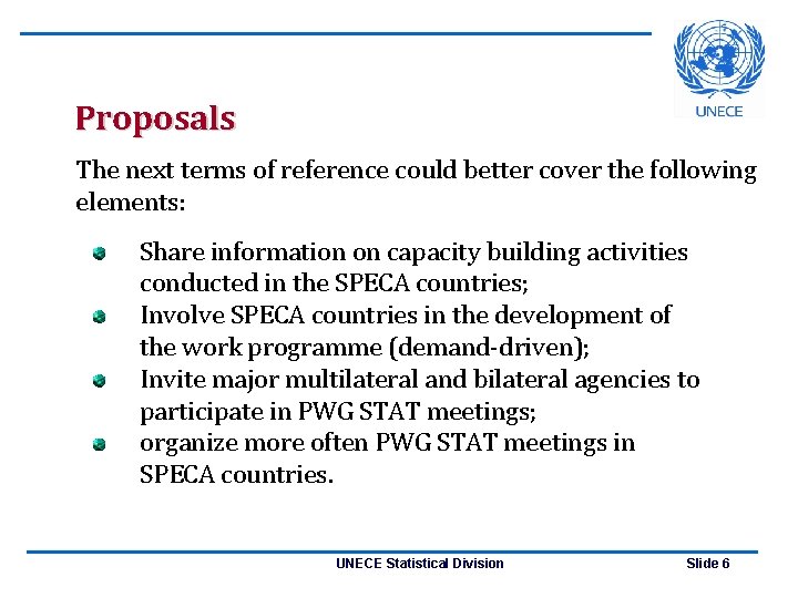 Proposals The next terms of reference could better cover the following elements: Share information