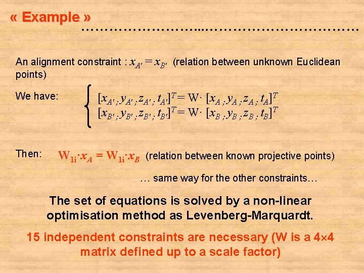  « Example » …………. . . ……………… An alignment constraint : x. A'