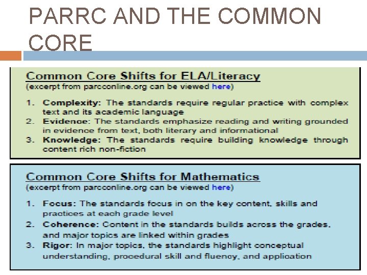 PARRC AND THE COMMON CORE 