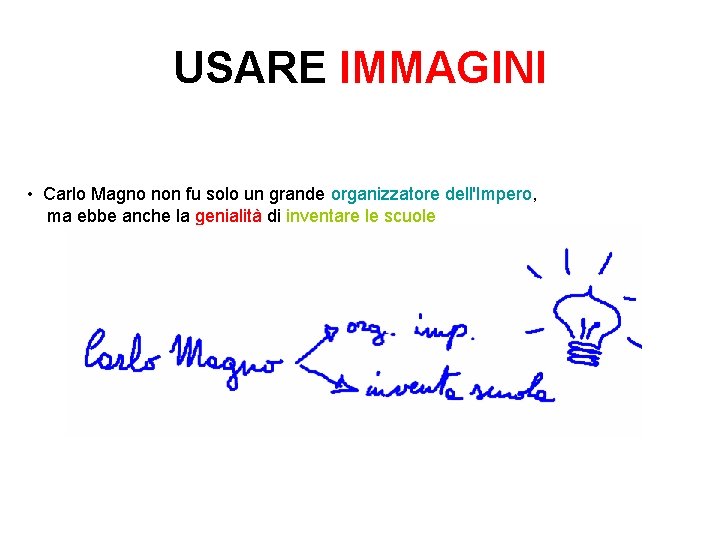 USARE IMMAGINI • Carlo Magno non fu solo un grande organizzatore dell'Impero, ma ebbe