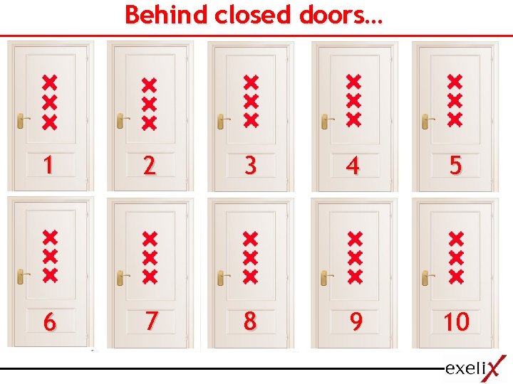 Behind closed doors Moet het altijd gaan zoals