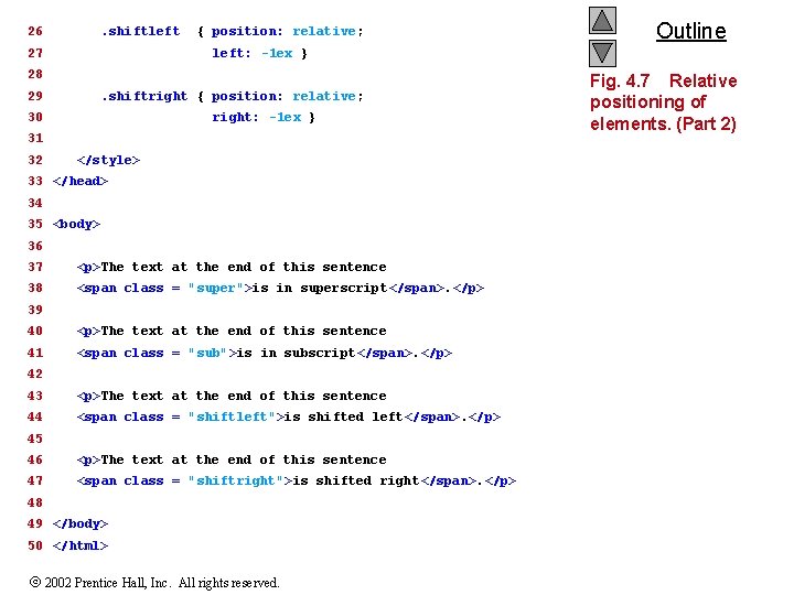 26 . shiftleft 27 { position: relative; left: -1 ex } 28 29 .