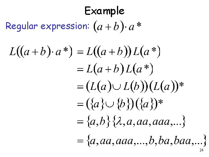 Example Regular expression: 24 