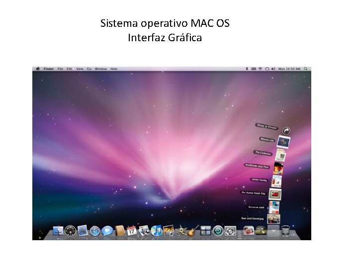 Sistema operativo MAC OS Interfaz Gráfica 