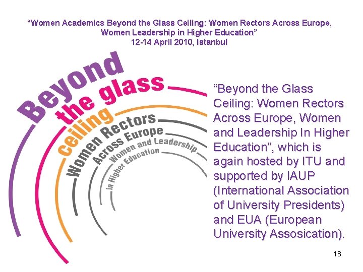 “Women Academics Beyond the Glass Ceiling: Women Rectors Across Europe, Women Leadership in Higher