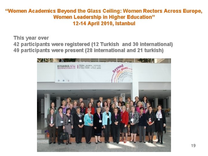“Women Academics Beyond the Glass Ceiling: Women Rectors Across Europe, Women Leadership in Higher