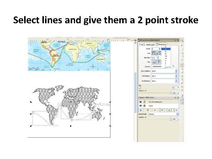 Select lines and give them a 2 point stroke 