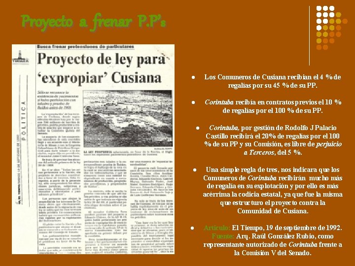 Proyecto a frenar P. P’s l Los Comuneros de Cusiana recibian el 4 %