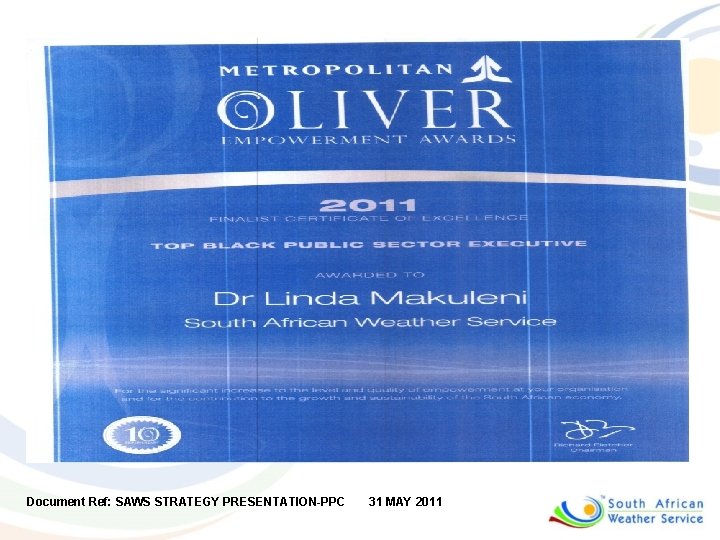 Document Ref: SAWS STRATEGY PRESENTATION-PPC 31 MAY 2011 