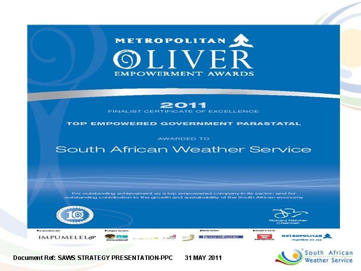 Document Ref: SAWS STRATEGY PRESENTATION-PPC 31 MAY 2011 