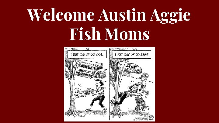 Welcome Austin Aggie Fish Moms 