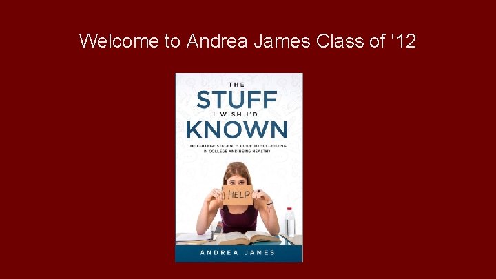 Welcome to Andrea James Class of ‘ 12 