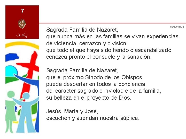7 16/12/2021 Sagrada Familia de Nazaret, que nunca más en las familias se vivan