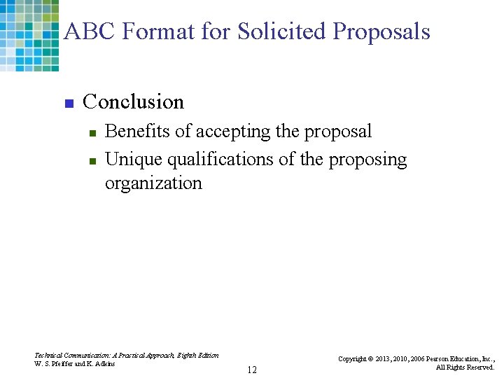 ABC Format for Solicited Proposals n Conclusion n n Benefits of accepting the proposal