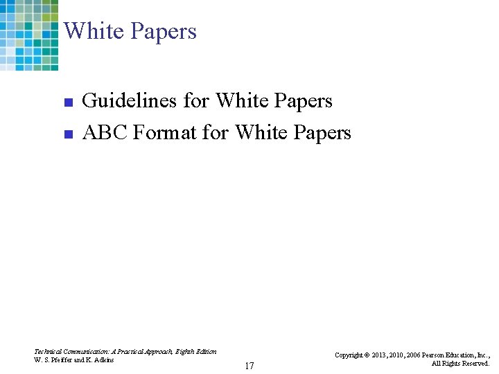 White Papers n n Guidelines for White Papers ABC Format for White Papers Technical