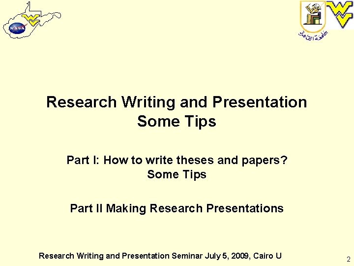 Research Writing and Presentation Some Tips Part I: How to write theses and papers?