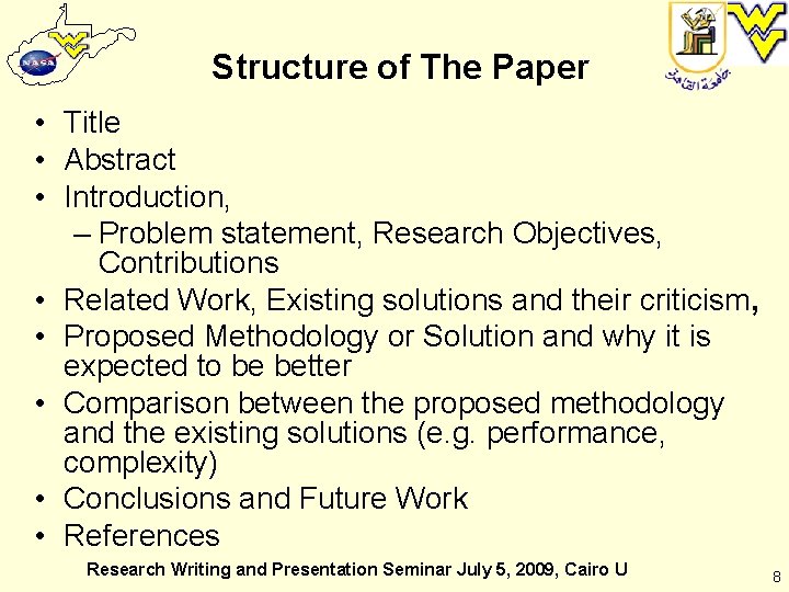 Structure of The Paper • Title • Abstract • Introduction, – Problem statement, Research