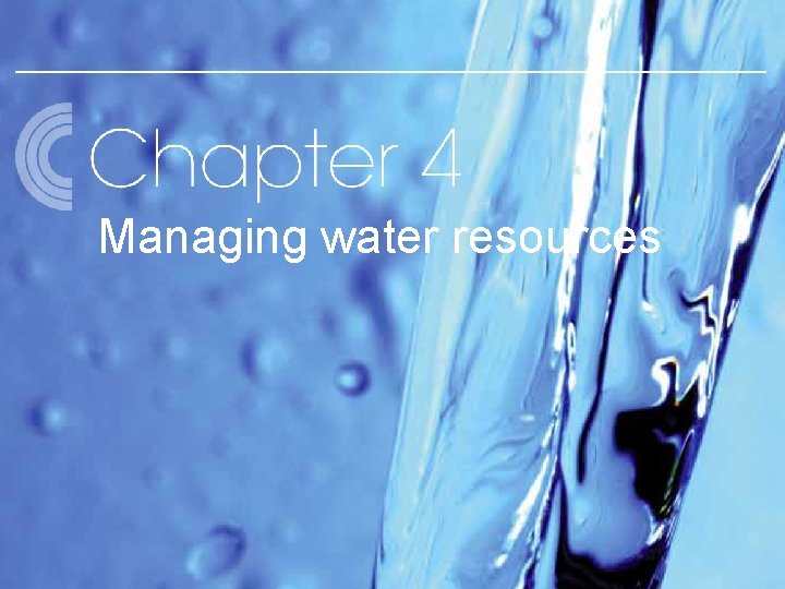 Managing water resources 14 