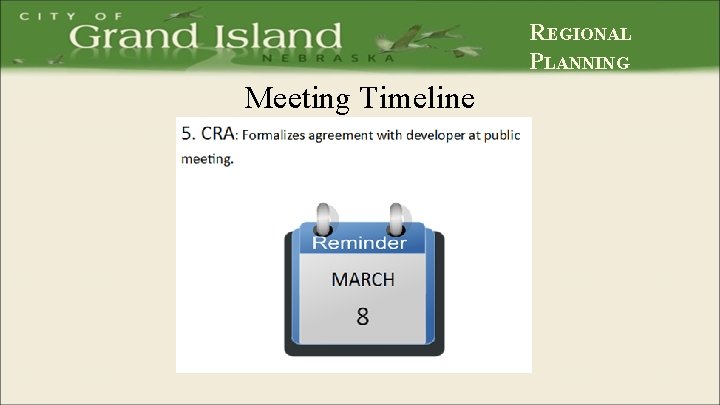 REGIONAL PLANNING Meeting Timeline 
