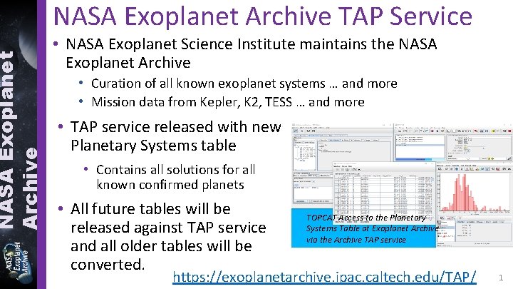 NASA Exoplanet Archive TAP Service • NASA Exoplanet Science Institute maintains the NASA Exoplanet