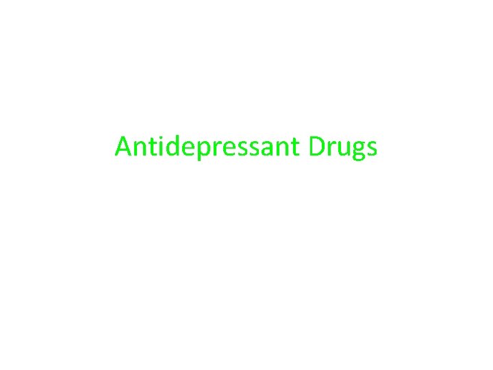 Antidepressant Drugs 