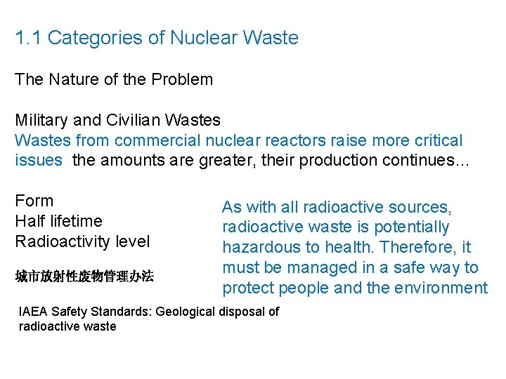 Chapter 7 Nuclear Waste 1 Nuclear Waste Disposal