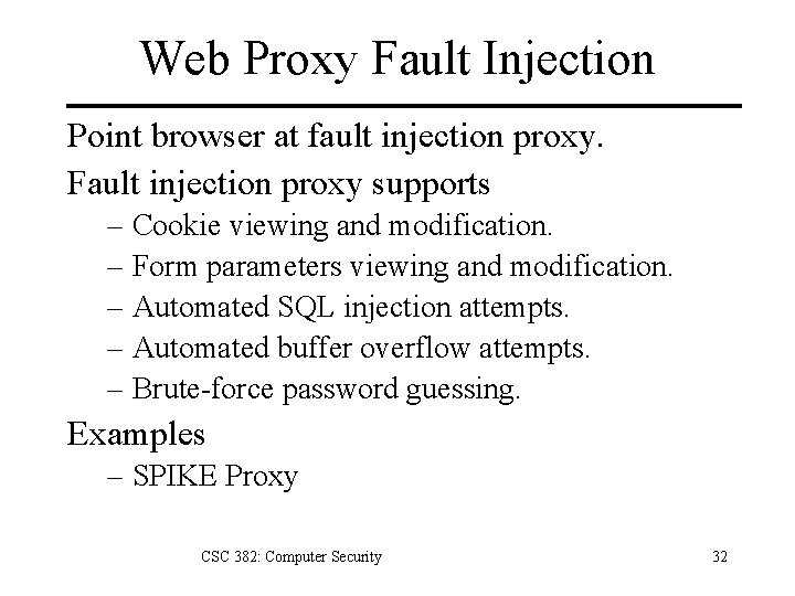 Web Proxy Fault Injection Point browser at fault injection proxy. Fault injection proxy supports