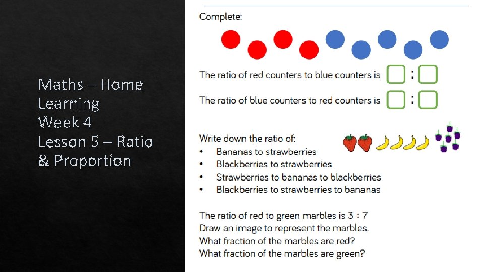 Maths – Home Learning Week 4 Lesson 5 – Ratio & Proportion 