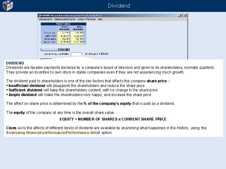 Dividend DIVIDEND Dividends are taxable payments declared by a company's board of directors and