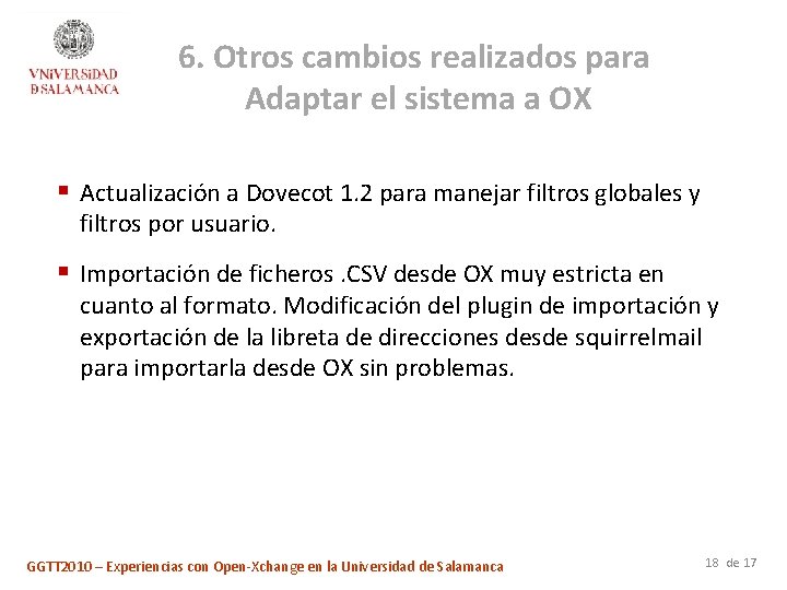 6. Otros cambios realizados para Adaptar el sistema a OX § Actualización a Dovecot