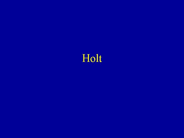 Holt 