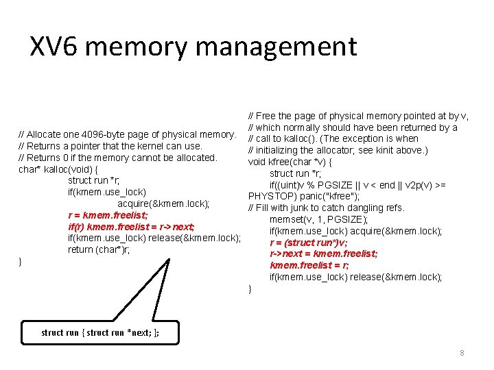 XV 6 memory management // Free the page of physical memory pointed at by