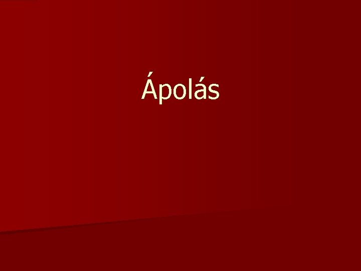 Ápolás 